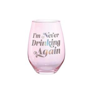 SLANT Wine Glass - Never Drinking Again